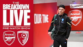 LIVE | Premier League: Arsenal vs Bournemouth | The Breakdown Live