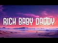 Drake -  Rich Baby Daddy (Lyrics) ft. Sexyy Red & SZA