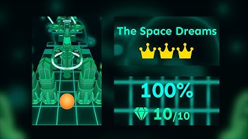 Rolling Sky Remake 0.3b - The Space Dreams v1.1 ⭐️⭐️ - 10/10 Gems And 3/3 Crowns 100%