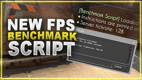 CS:GO - NEW FPS Benchmark Script (Installation & Creating A Path Guide)