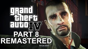 GTA 4 Remastered OC Edition Gameplay Walkthrough Part 8 Final Destination and Logging On