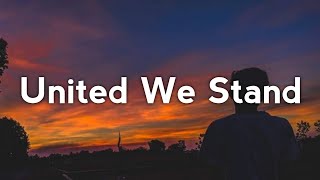 Chris Devine - United We Stand (Lyrics)