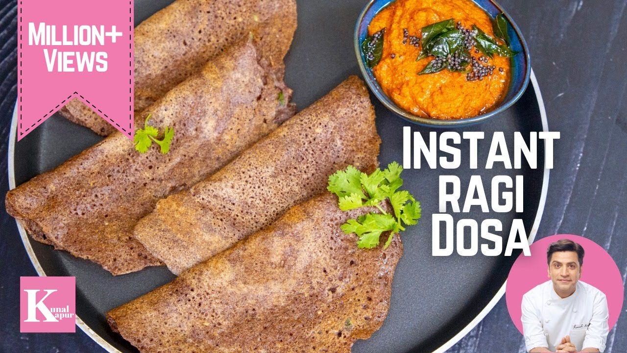 10 Min Instant Ragi Dosa | Finger Milet Dosa | झटपट रागी दोसा | Healthy Recipes | Kunal Kapur Recipe