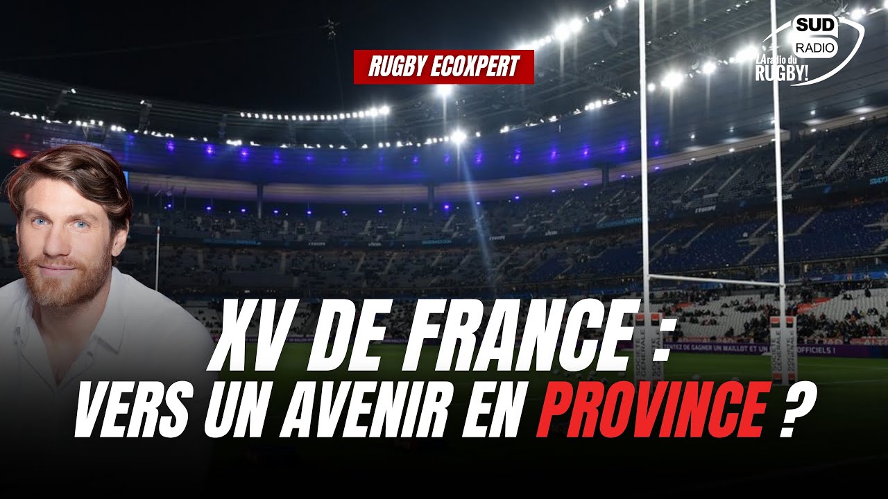 Le XV de France va-t-il QUITTER le Stade de France ?