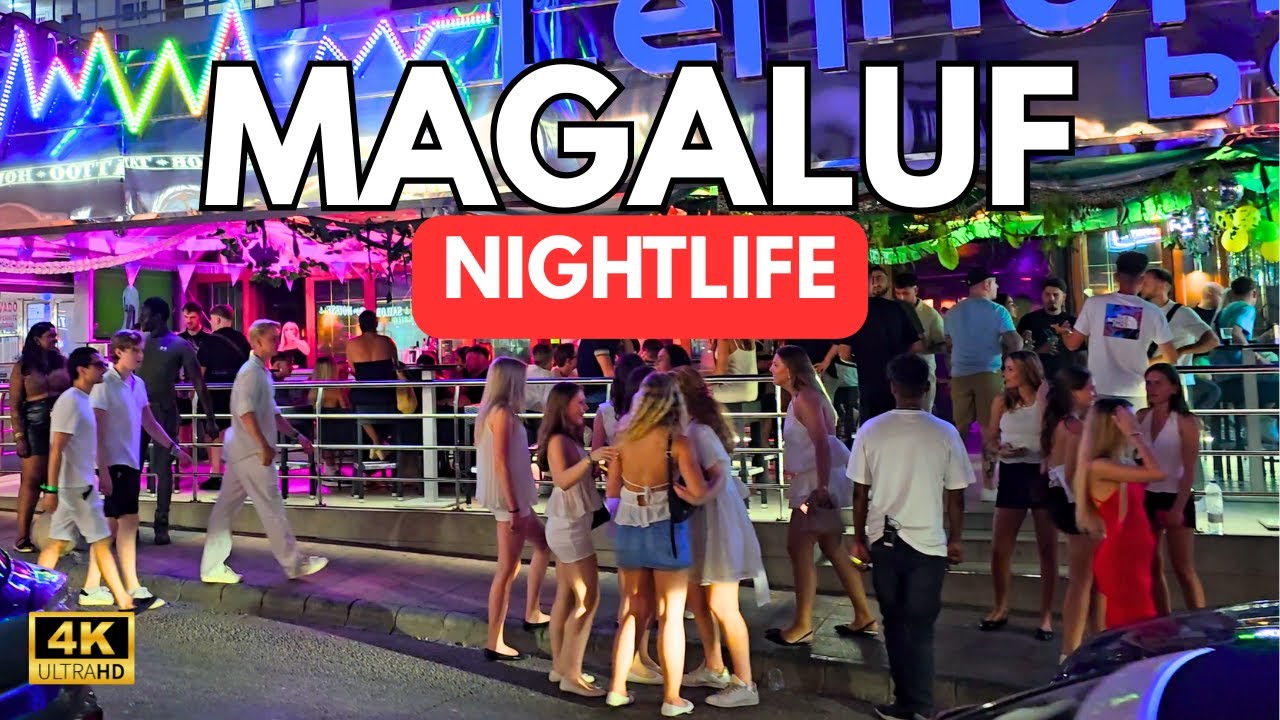 Night Life In Magaluf-Mallorca |Spain 4k HDR Walking Tour