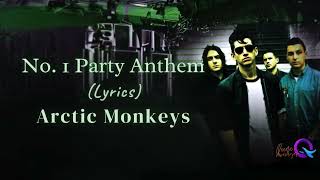Arctic Monkeys  No 1 Party Anthem s