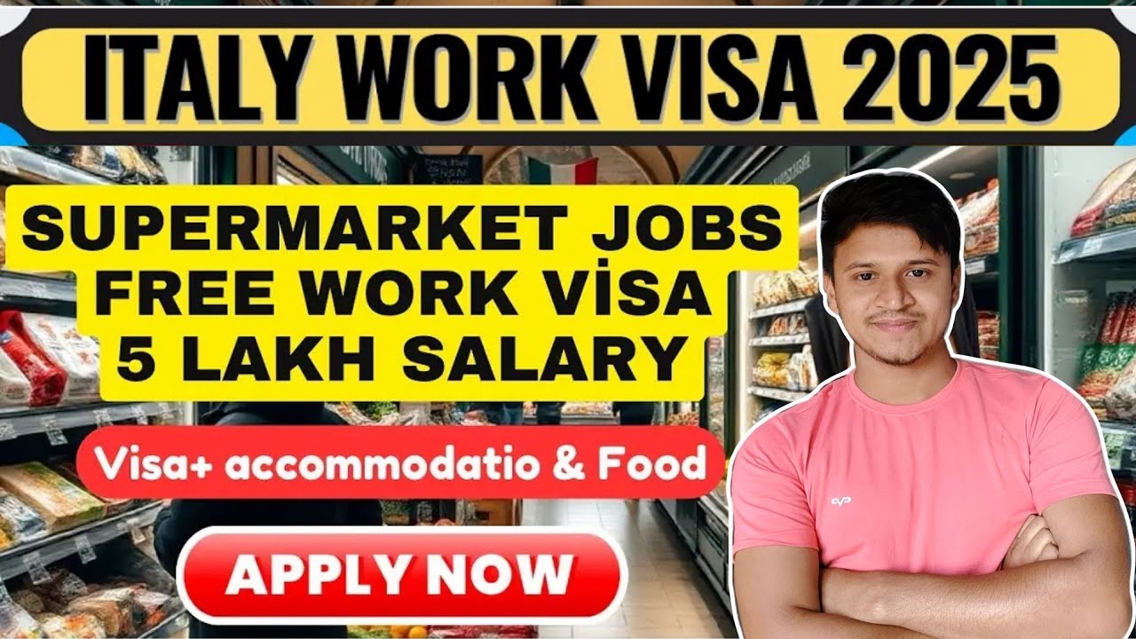 Italy Work Permit Visa 2025 | Italy Work Visa | Italy jobs For Indian ...