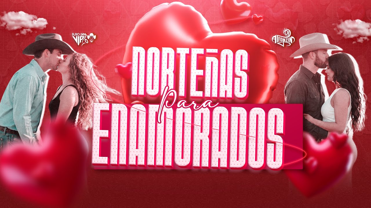 Norteñas Mix 2026 Para Enamorados (vídeos oficiales) Dj Alfonzin