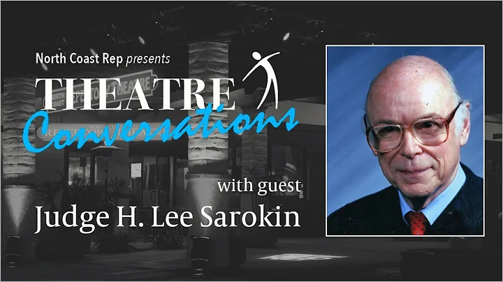 Theatre Conversations with Judge H. Lee Sarokin