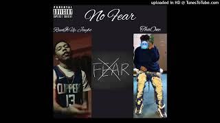 RunItUp Jaybo - No Fear ft. ThaOne