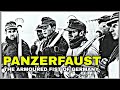 The German Panzerfaust - Why It Was One of the BEST Weapons Against Tanks?