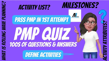 Quiz 11 - Question 8 -  PMP | Planning | Project Schedule Management | Define Activities