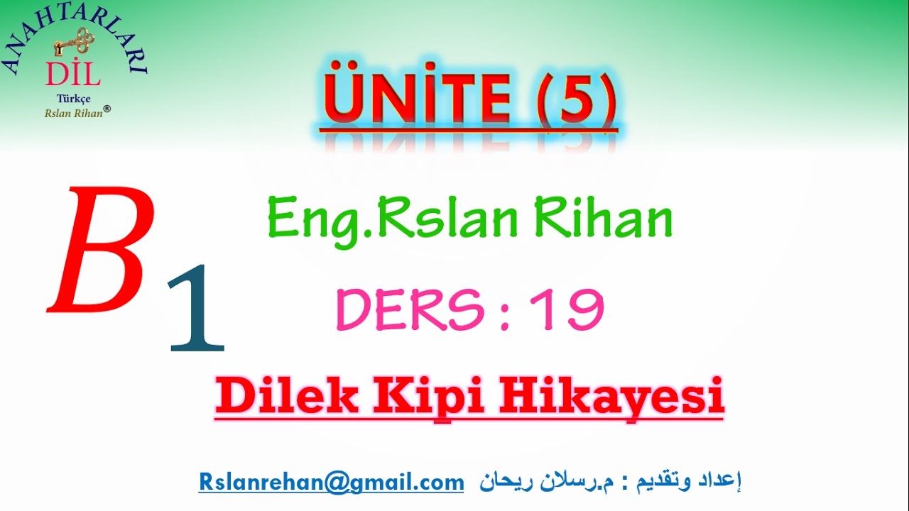 تعلم اللغة التركية (الدرس 19 من المستوى الثالث B1) (صيغة التمني في الماضي)