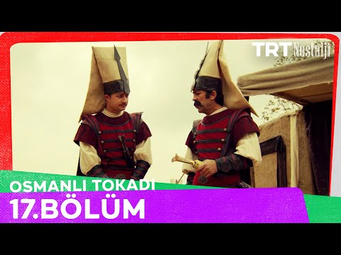 Osmanlı Tokadı 17. Bölüm @NostaljiTRT