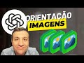 Orientao de imagens no chatgpt