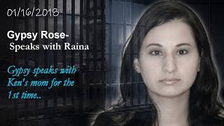 01/16/2018 - Raina - Gypsy speaks to Ken's mom for the 1st time..