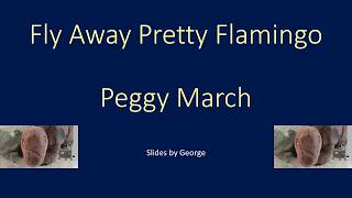 Peggy March Fly Away Pretty Flamingo KARAOKE
pretty flamingo 1:59
Links to files containing a list of all videos posted to this channel can be found on all the tabs of this channels homepage. The links are displayed below the banner . There are two lists, one alphabetized by song title, the other alphabetized by artist. Clicking on the Dinosaur Karaoke badge (the plush toy stegosaurus in the circle) will take you to the homepage
Please enjoy my rudimentary karaoke.
Most of the music is old hence the name dinosaur karaoke
I started making home made karaoke to pass time with my late mother. I started putting them on-line when the pandemic hit hard and people my age were urged to stay at home.
There are some medleys (mash-ups?) of commercially available karaoke files
Some songs which never received much air time.
A few where Im not at all sure about the lyrics so I tried my best
Some instrumental songs to which I added lyrics Peggy March Fly Away Pretty Flamingo KARAOKE