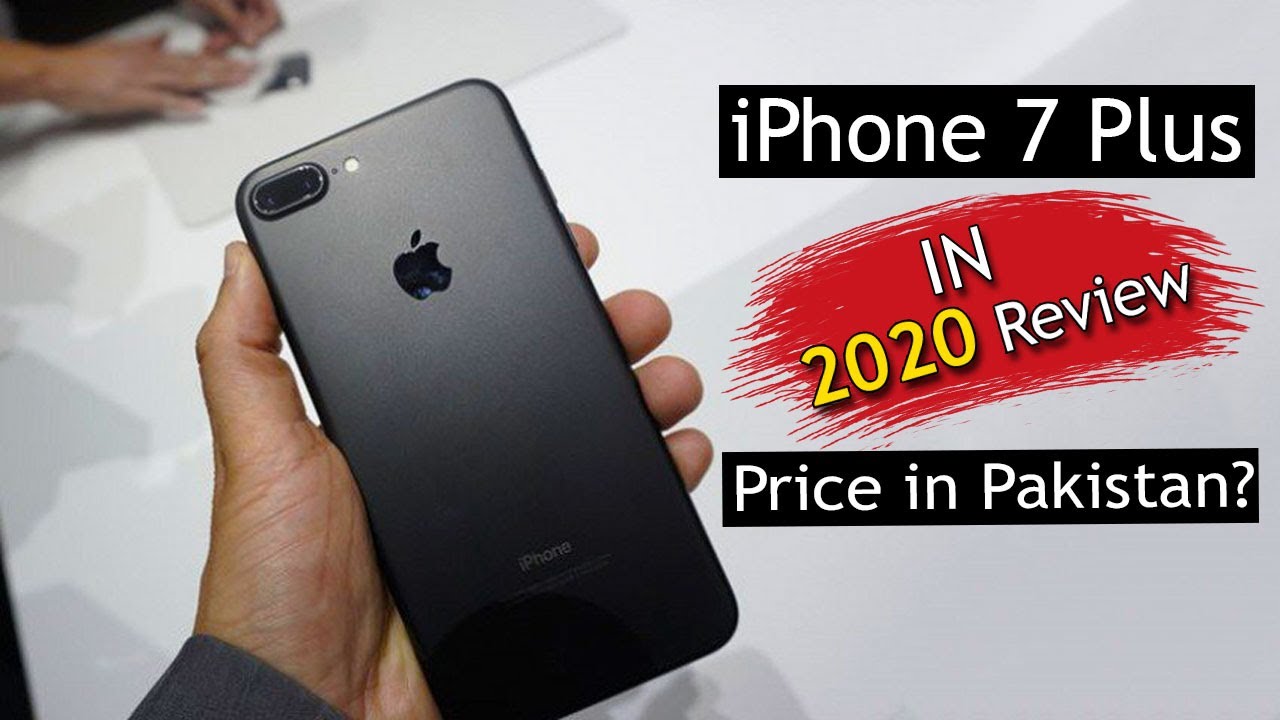 Apple Iphone 7 Plus Price In Pakistan June 21 Specifications Phonebolee