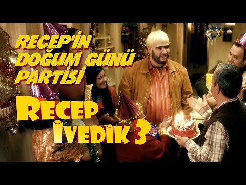 Recep'in Doğum Günü Partisi | Recep İvedik 3