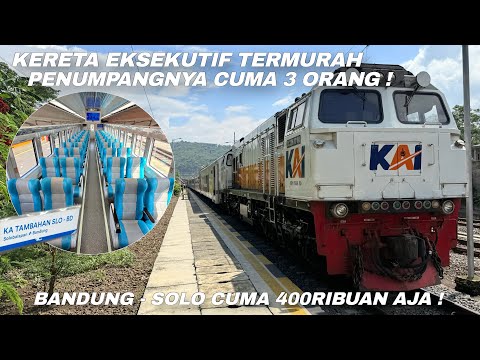 KERETA EKSEKUTIF TERMURAH TAPI SEPI PENUMPANG‼️Naik KA Tambahan Bandung - Solo Eksekutif
