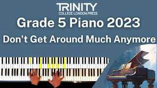 Trinity Grade 5 Piano 2023 - Dont Get Around Much Anymore Ellington, Arr. Vicari