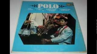 Polo - El Ultimo Beso (Last Kiss) LP!