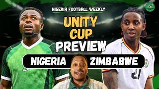 Super Eagles vs Zimbabwe Preview | Lineup, Prediction & What to Expect | Nigeria Unity Cup 2026