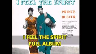 PRINCE BUSTER - I FEEL THE SPIRIT (FULL ALBUM) - YouTube