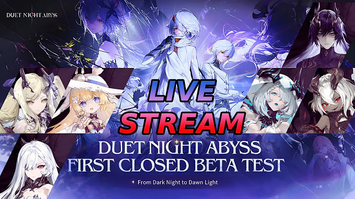 [ Duet Night Abyss ] Ngày 1 - Trải Nghiệm Beta Test Duet Night Abyss !!  [ 20/2 ]