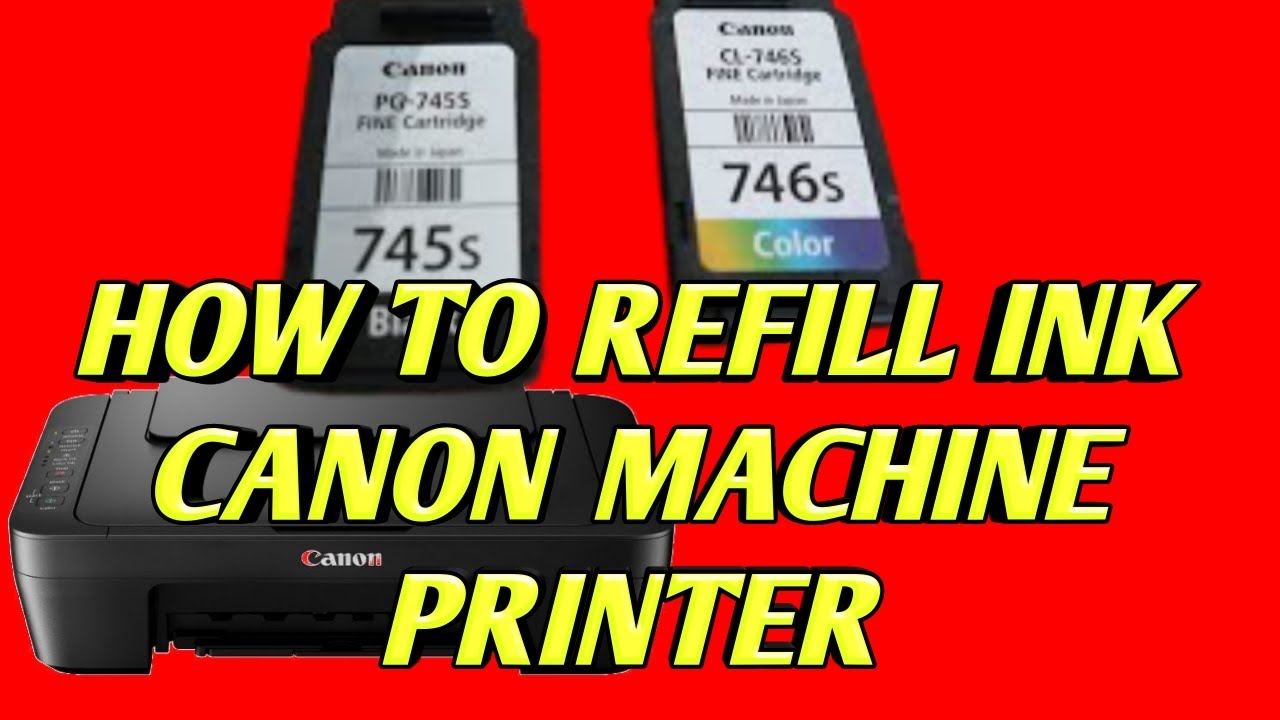 How to cannon printer ink cartridge Refilling cartridge 746s, 745s