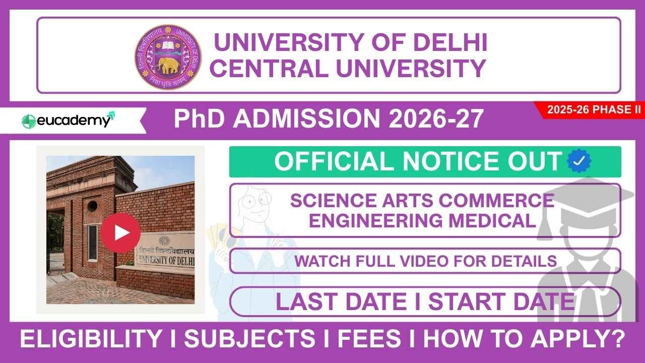 University of Delhi (DU) PhD Admission 2026 Phase II Notification ...