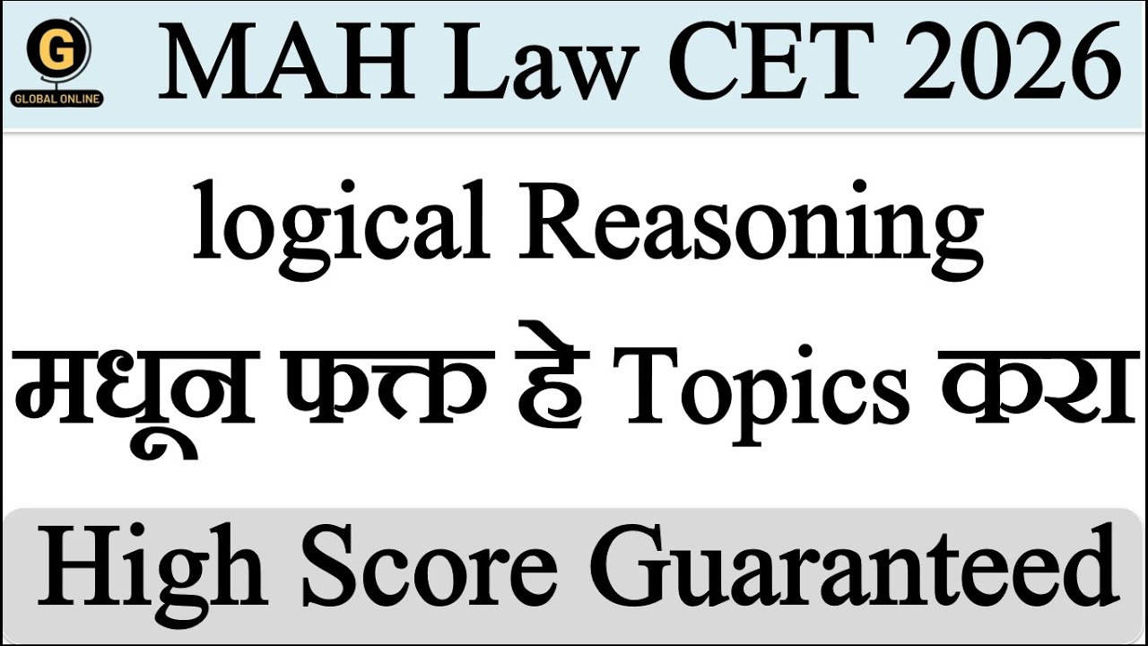 MAH LAW CET 3-Year and 5 Year 2026 | Logical & Analytical Reasoning ...
