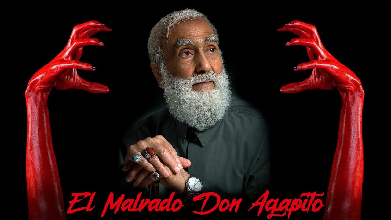 EL MALVADO DON AGAPITO | Cuentos y Leyendas de Honduras