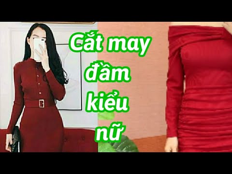 211.Dạy cắt may cơ bản ĐẦM KIỂU NỮ Thời trang/Cách ra rập và công thức cơ bản đầm kiểu nữ | Khái quát những nội dung liên quan thoi trang kieu nu chuẩn nhất
