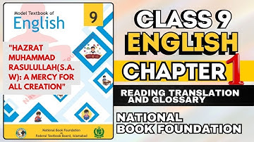 Class 9 English unit 1 reading translation and glossary National Book Foundation #NBF #english