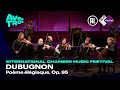 Dubugnon pome lgiaque op 95  janine jansen  international chamber music festival  live