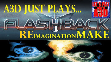 A3D Just Plays: Flashback (2013)