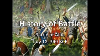 History of Battle - The Battle of Allia (July 18, 390 BCE) by HISTORY_DUDE 2,976 views 7 years ago 4 minutes, 53 seconds