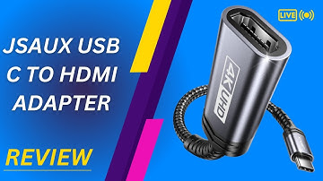 JSAUX USB C to HDMI Adapter, 4K USB Type-C to HDMI Female Adapter Review
