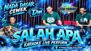 Download lagu Salah apa karaoke - IPANK nada cewek Dm versi koplo bajidor 