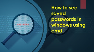 How to view saved WiFi Passwords in Windows 7/8/8.1/10/XP