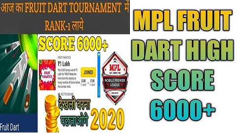 MPL FRUIT DART TRICK 🔥🔥🔥|MPL FRUIT DART HIGH SCORE 6000+|#MPL HACK TRICK |#MPL FRUIT DART TRICK