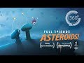 ASTEROIDS! | Animated 360 VR Special [HD] | Elizabeth Banks, INVASION SEQUEL!