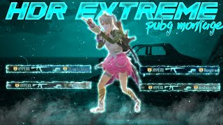 ＨＤＲ+ＥＸＴＲＥＭＥ⚡🔥 | ＰＵＢＧ ＭＯＮＴＡＧＥ | ＳＮＩＰＥＸ ＧＡＭＩＮＧ