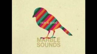 Video thumbnail of "Marble Sounds - Come Here"