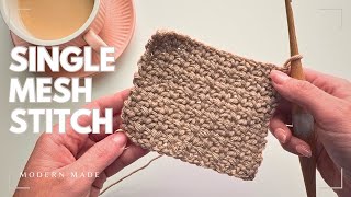 SUPER EASY Single Crochet Mesh Stitch