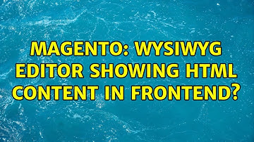 Magento: WYSIWYG editor showing html content in frontend?