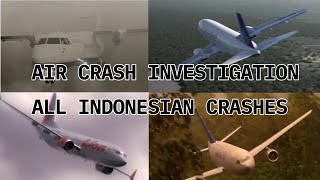 Every Indonesian Crash Animations in Air Crash Investigation