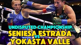 Seniesa Estrada vs Yokasta Valle (Full Fight) 2024-03-29