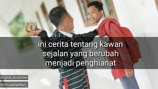 Story WA kekinian||sahabat penghianat!